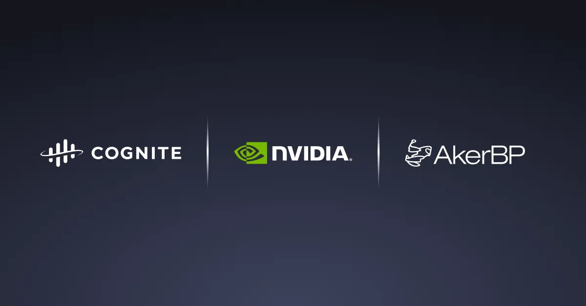 Cognite×NVIDIA×Aker BPの重工業向けNV-Tesseract連携