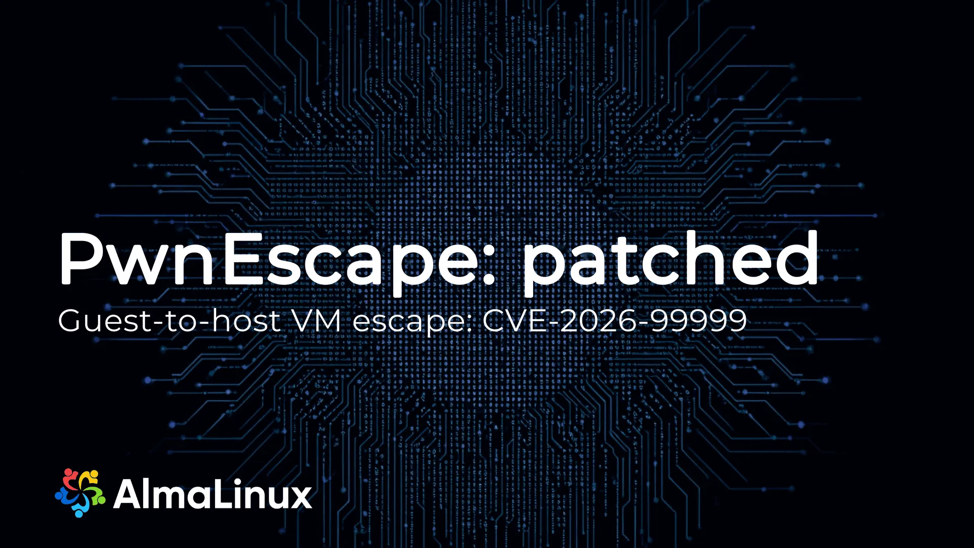 AlmaLinux PwnEscape修正公開