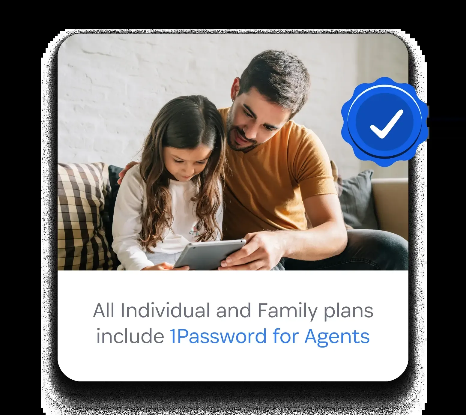1Password for Agents Individual Familyプラン対応
